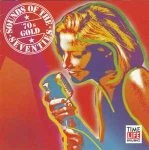 Sounds Of The Seventies - '70s Gold (1998, CD) - Discogs