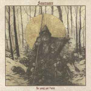 Sanctuaire (2) - Le Sang Sur L'Acier album cover