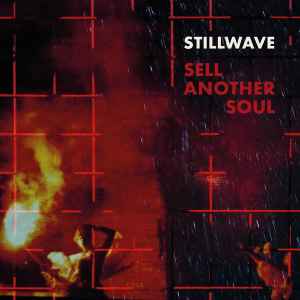 Stillwave - Sell Another Soul album cover
