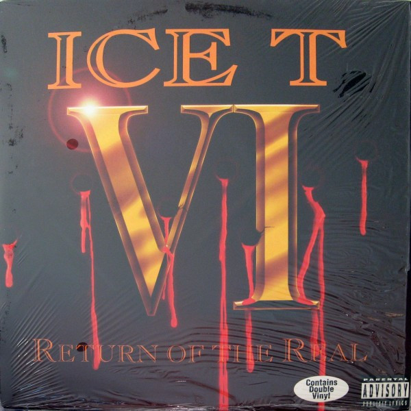 Ice T – VI: Return Of The Real (1996, Vinyl) - Discogs