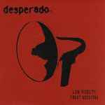 Desperado (3) - Low Fidelity Crust Sessions album cover