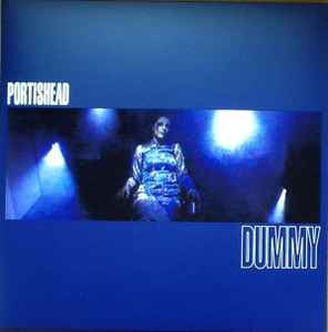 Portishead – Dummy (2014, 180 Gram, Gatefold, Vinyl) - Discogs