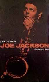 Joe Jackson – Body And Soul (1984, Chrome, Dolby System