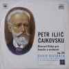 Petr Iljič Čajkovskij*, David Oistrach - Koncert D Dur Pro Housle A Orchestr, Op. 35