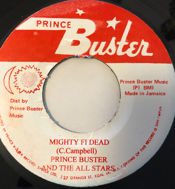 télécharger l'album Prince Buster - Hard Man Fe Dead Mighty Fe Dead