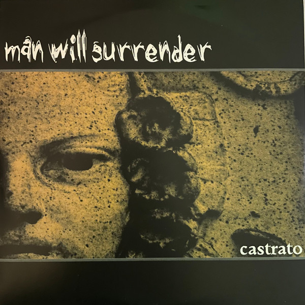 descargar álbum Man Will Surrender - Castrato