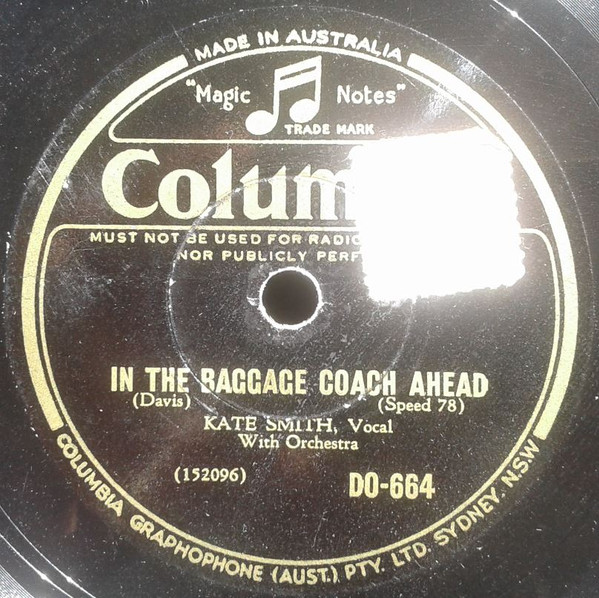 baixar álbum Kate Smith - In The Baggage Coach Ahead Twenty One Years