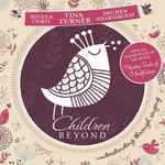Cover of Children Beyond - Understanding Through Singing, 2017-12-01, CD