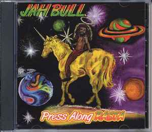 Jah Bull - Press Along Rasta album cover