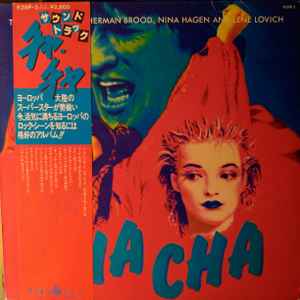 Herman Brood Nina Hagen And Lene Lovich Cha Cha The Soundtrack