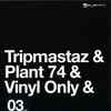 Tripmastaz - Tripmastaz 03