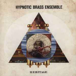 Hypnotic Brass Ensemble - The Heritage EP album cover