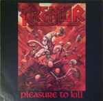 Cover of Pleasure To Kill, 1986, Vinyl