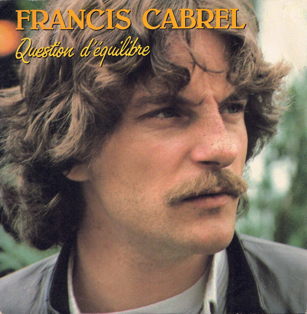 descargar álbum Francis Cabrel - Question DEquilibre