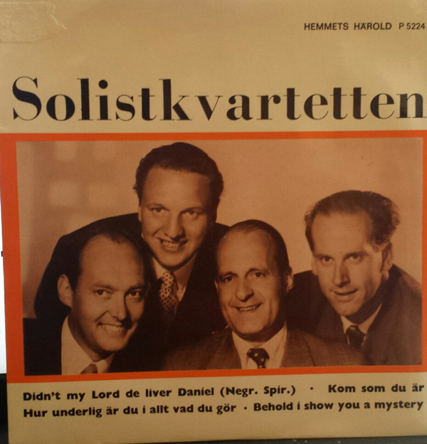 Album herunterladen Solistkvartetten - Didnt My Lord Deliver Daniel