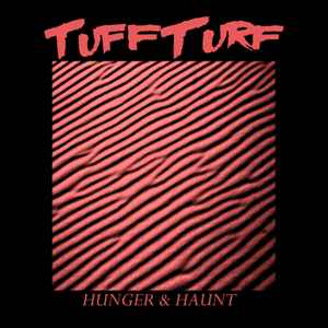 Tuff Turf - Hunger & Haunt album cover