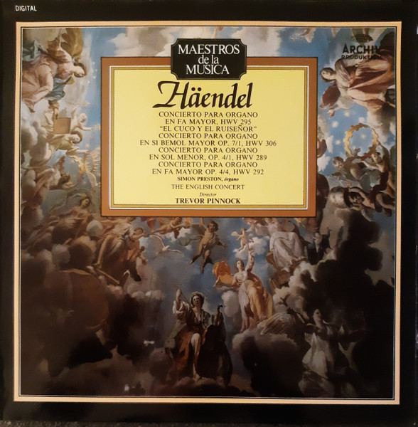 George Frideric Handel - Simon Preston · The English Concert · Trevor  Pinnock – The Cuckoo And The Nightingale - 4 Organ Concertos (1987