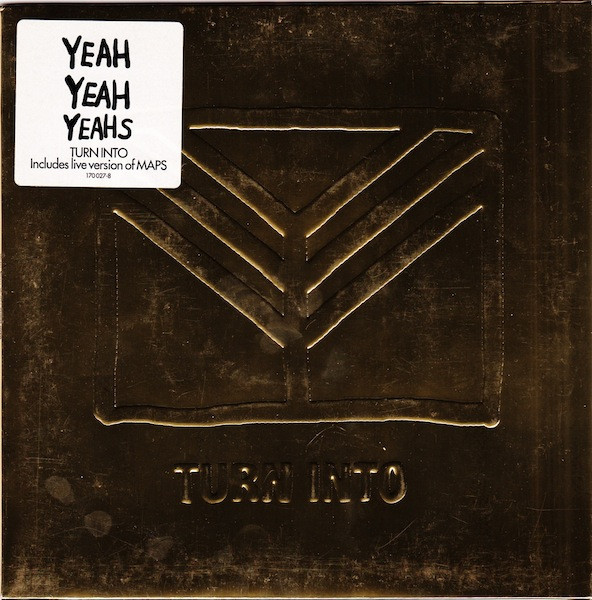 Yeah Yeah Yeahs - Turn Into (Inglés-Español) 