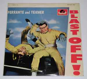 Ferrante And Teicher – Blast Off! (1958