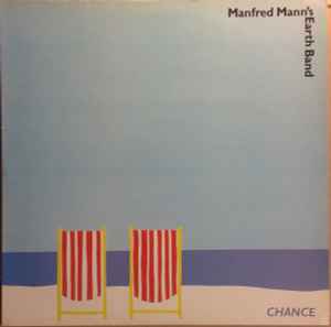 Manfred Mann's Earth Band - Chance album cover