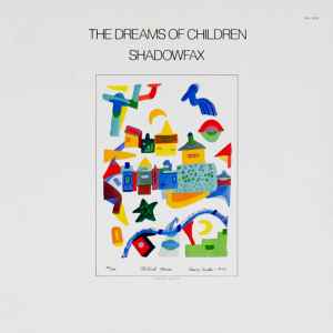 The Dreams Of Children - Shadowfax
