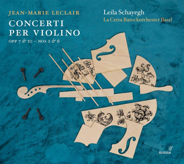 baixar álbum JeanMarie Leclair, Leila Schayegh, La Cetra Barockorchester Basel - Concerti Per Violino Op 7 10 Nos 2 6