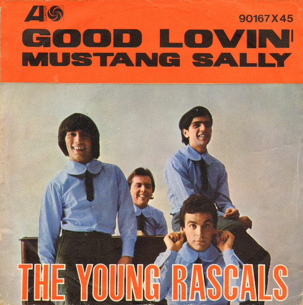 The Young Rascals – Good Lovin' / Mustang Sally (1966, Vinyl