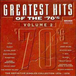 Greatest Hits Of The '70's Volume 2 - The Definitive Singles Collection 1970-1979 - Various