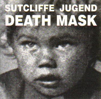 Sutcliffe Jugend – Death Mask (1996, CD) - Discogs