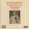 Sergei Vasilyevich Rachmaninoff ,Rachmaninoff Michael Ponti, Robert Leonardy - Rachmaninoff Complete Piano Music
