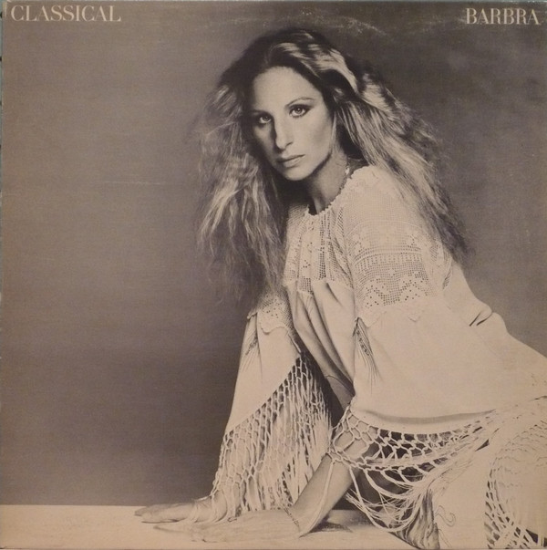 Barbra Streisand - Classical ... Barbra | Columbia Masterworks (M 33452)