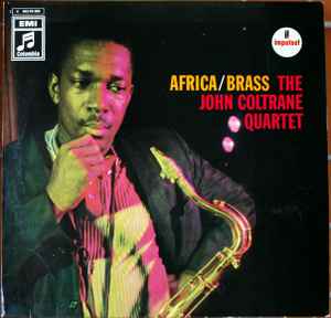 The John Coltrane Quartet – Africa / Brass (1969, Vinyl) - Discogs