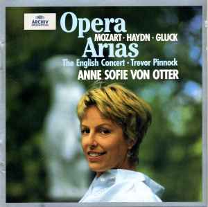 Anne Sofie Von Otter - Opera Arias (Mozart / Haydn / Gluck) album cover