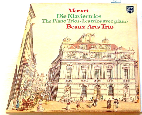 Mozart - Beaux Arts Trio – Die Klaviertrios The Piano Trios Les Trios