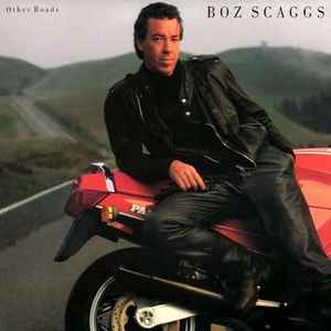 Boz Scaggs - Other Roads album cover