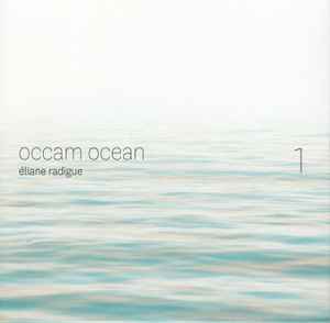 Occam Ocean 1 - Éliane Radigue