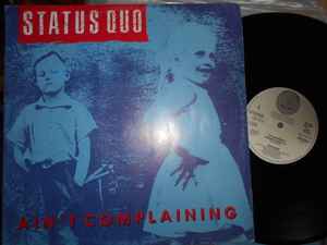 Status Quo - Ain't Complaining album cover