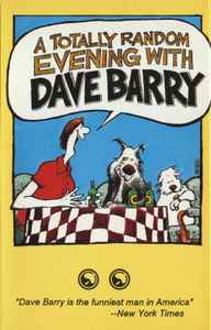 Dave Barry (9) - A Totally Random Evening With Dave Barry album cover