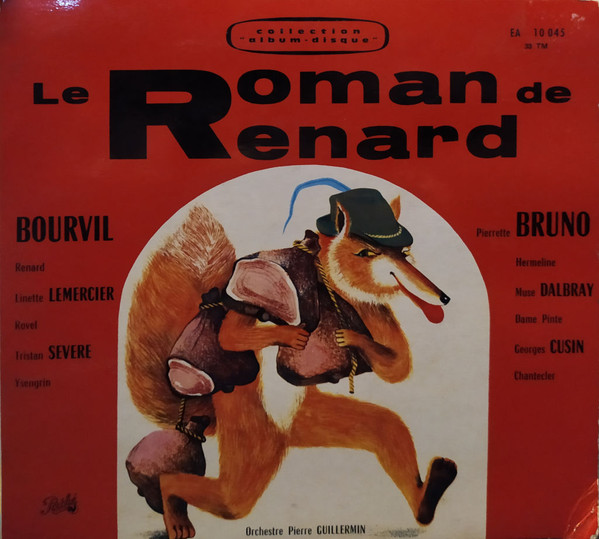 Album herunterladen Bourvil, Pierrette Bruno, Pierre Guillermin Et Son Orchestre - Le Roman de Renard