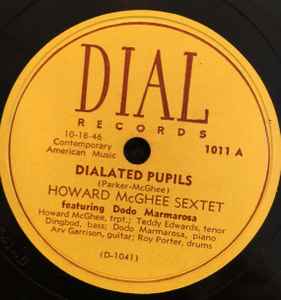 Howard McGhee Sextet - Dialated Pupils / Midnite At Minton's album cover