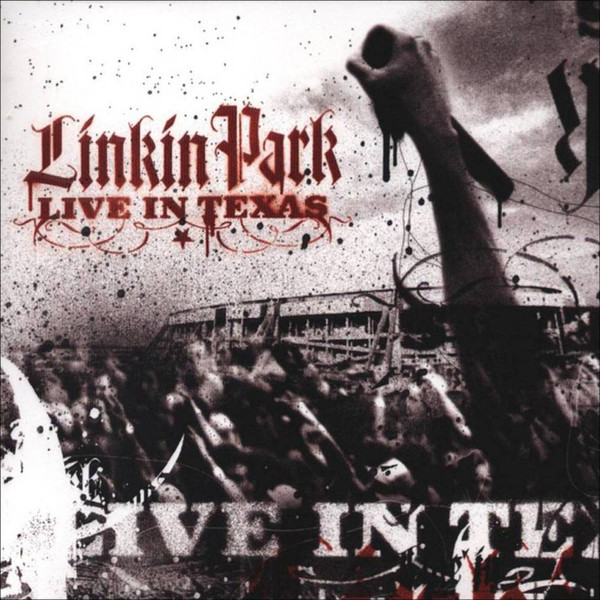 Linkin Park - Live In Texas | Releases | Discogs