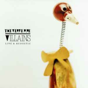 Villains Live & Acoustic - The Verve Pipe