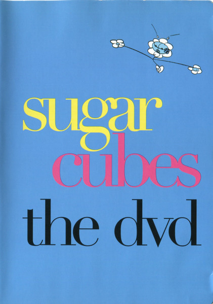 Sugar Cubes – The DVD (2004