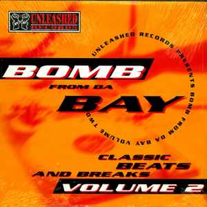 Paris (2) - Unleashed Records Presents Bomb From Da Bay Volume 2: Classic Beats And Breaks album cover