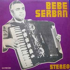 Bebe Șerban - Bebe Șerban