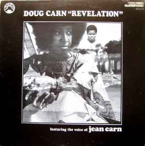 Revelation - Doug Carn Featuring The Voice Of  Jean Carn