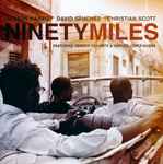 Cover of Ninety Miles, 2011, CD