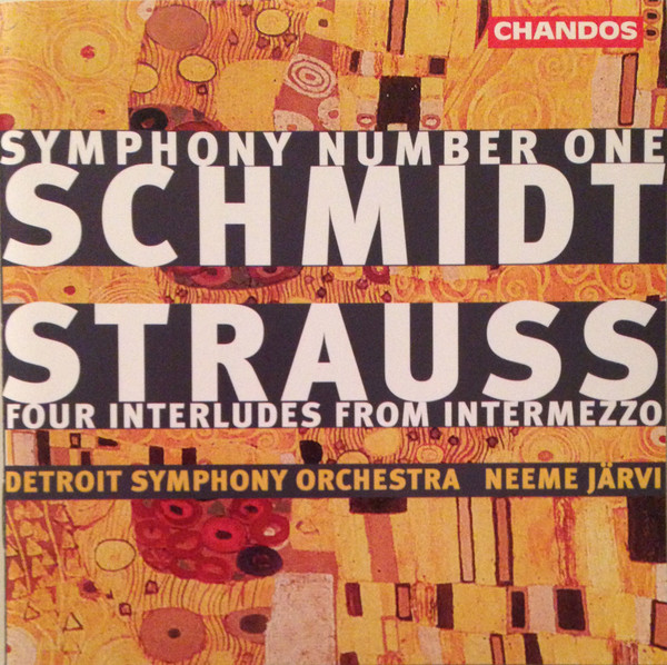 télécharger l'album Schmidt, Strauss, Detroit Symphony Orchestra, Neeme Järvi - Symphony 1 Four Interludes From Intermezzo