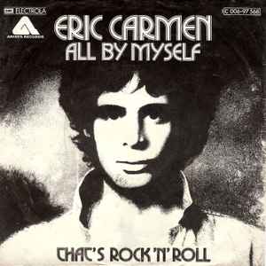 Eric Carmen - All By Myself (Lyrics) 