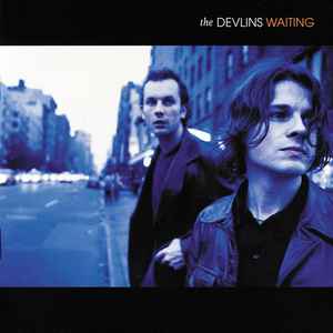 Waiting - The Devlins